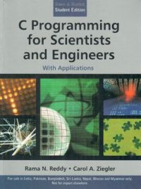 C Programming for Scientists and Engineers with Applications